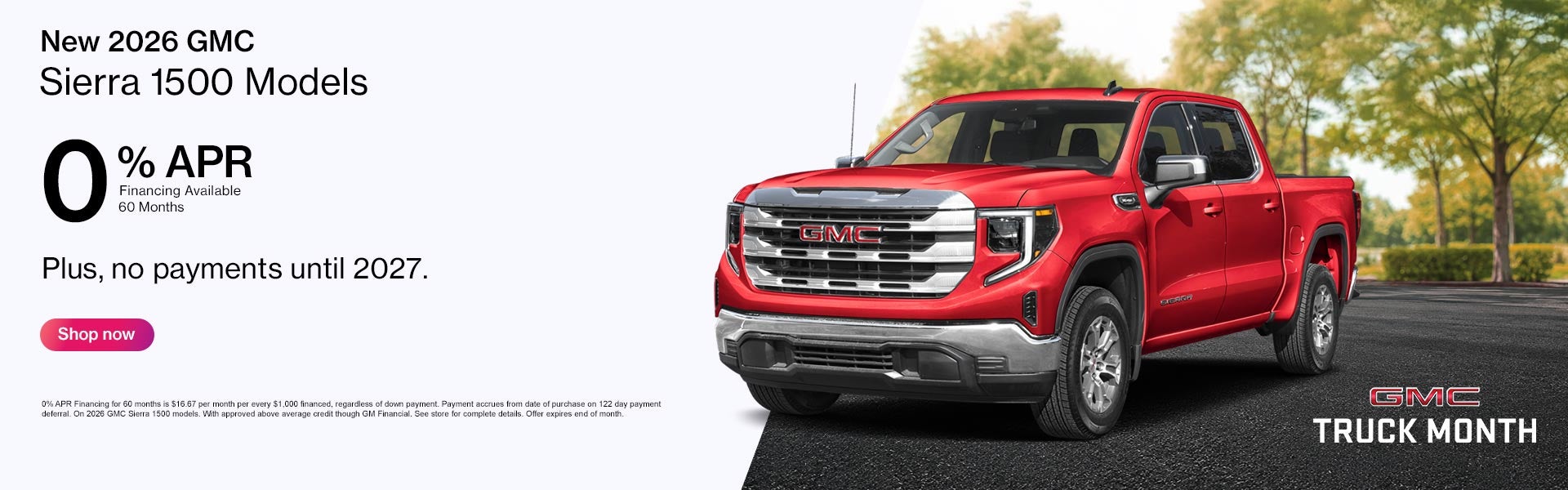 2026 GMC Sierra 1500 with 0% APR and no payments until 2027